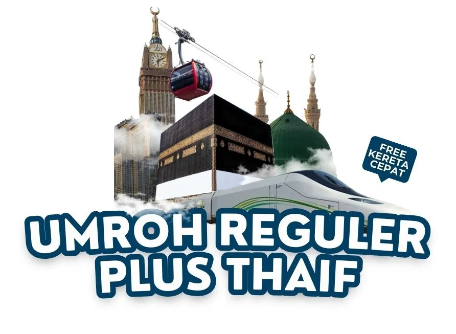 Benefit Paket Umroh Plus Thaif
