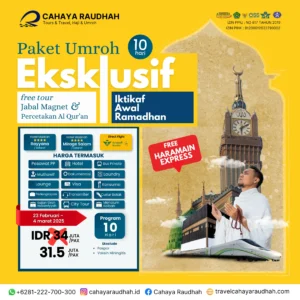 Paket Umroh 23 Februari 2025 | Cahaya Raudhah | Travel Umrooh jawa Barat
