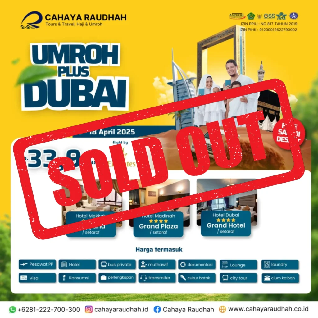 Umroh Plus Dubai Soldout Cahaya Raudhah Travel Umroh dan Haji