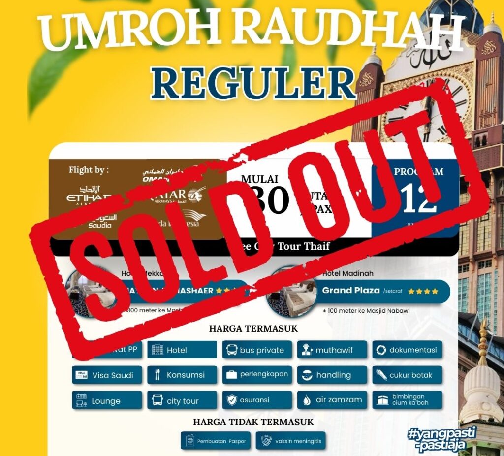 Paket Umroh 5 Agustus Sold Out