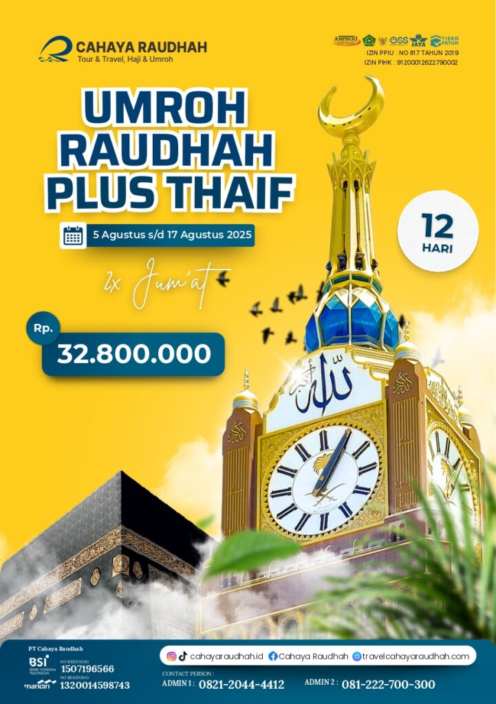 Itinerary Paket Umroh 5 Agustus | Cahaya Raudhah
