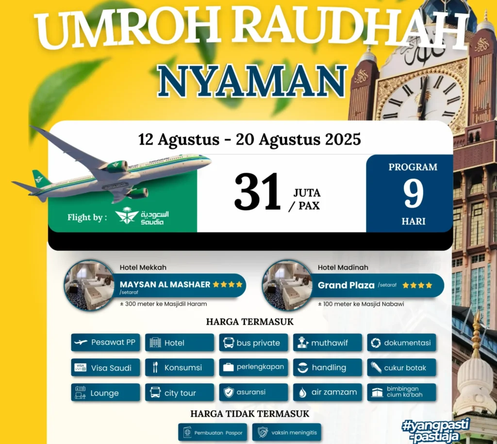 Umroh RAUDHAH 12 Agustus 2025 9 Hari