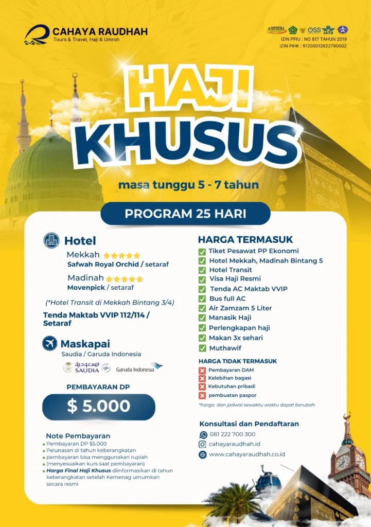 Paket Haji Khusus | Cahaya Raudhah | Program haji Plus