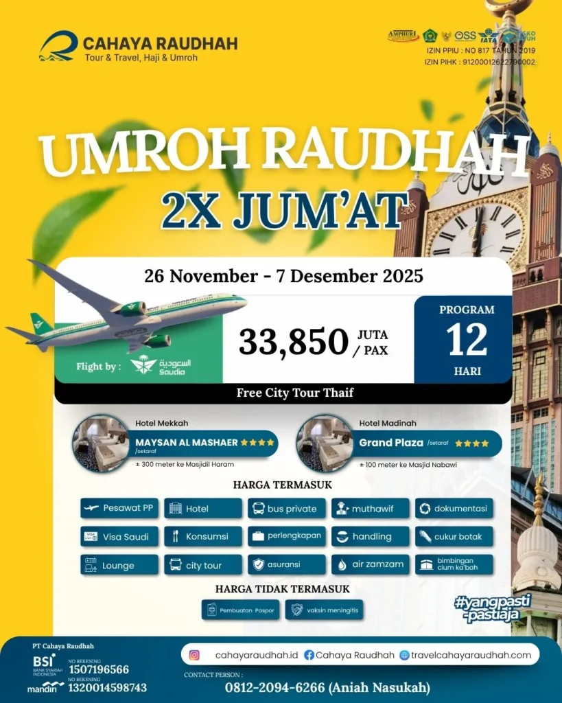 Paket Umroh 26 November 2025 | Travel Umroh | Cahaya Raudhah | Travel Haji