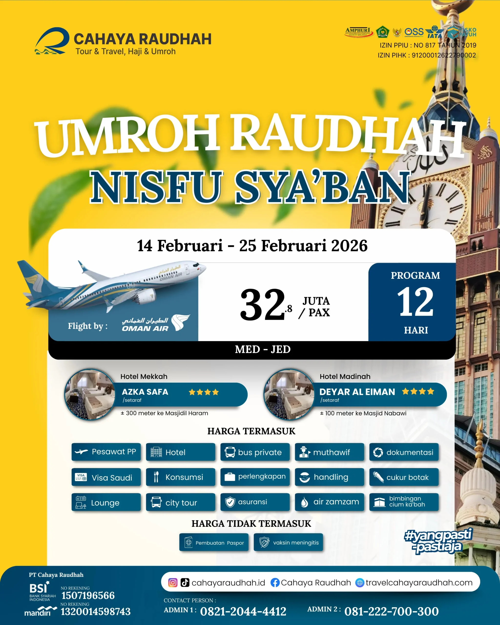 Paket Umroh 14 Februari Cahaya Raudhah