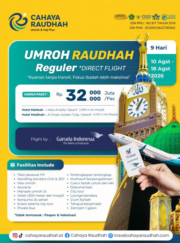 Paket Umroh 10 Agustus 2026 Bintang 4 Cahaya raudhah Tour and Travel haji & Umroh
