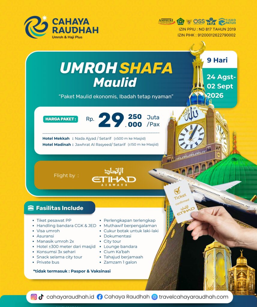 Paket Umroh Bintang 3 keberangkatan 24 Agustus 2026 Cahaya raudhah Tour and Travel