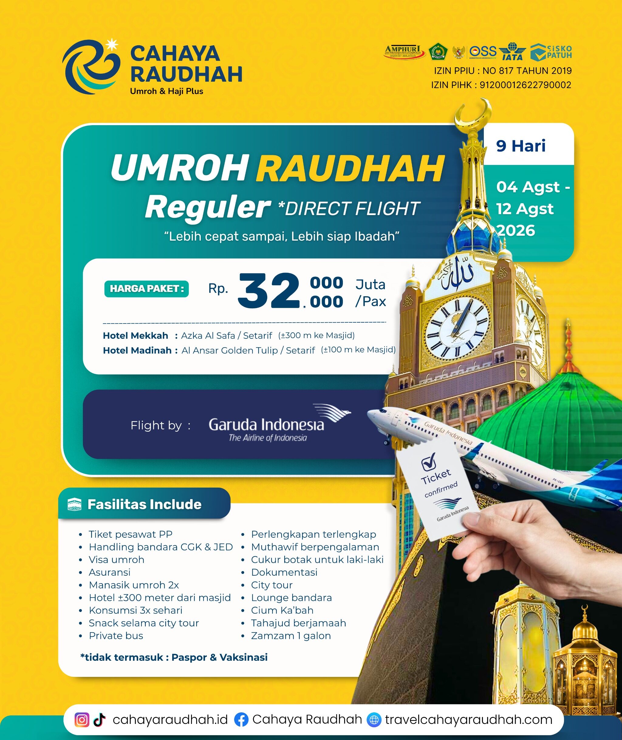 Paket Umroh 4 Agustus Cahaya Raudhah Bintang 4 | 9 Hari